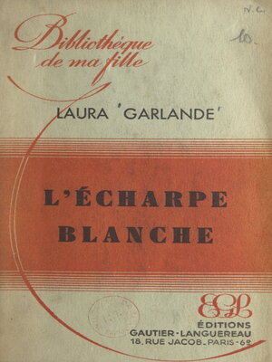 cover image of L'écharpe blanche